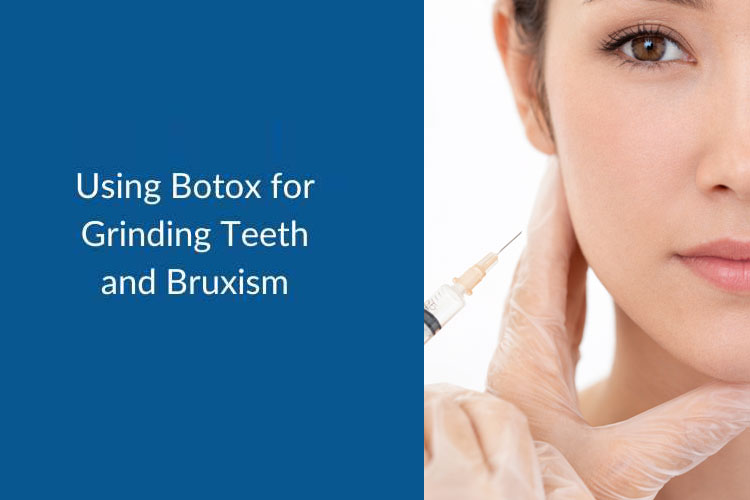 Botox Treatment for Bruxism